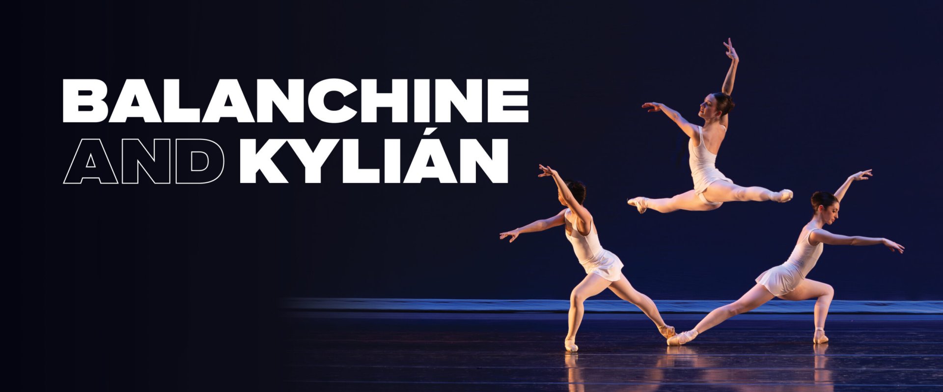 Balanchine & Kylián